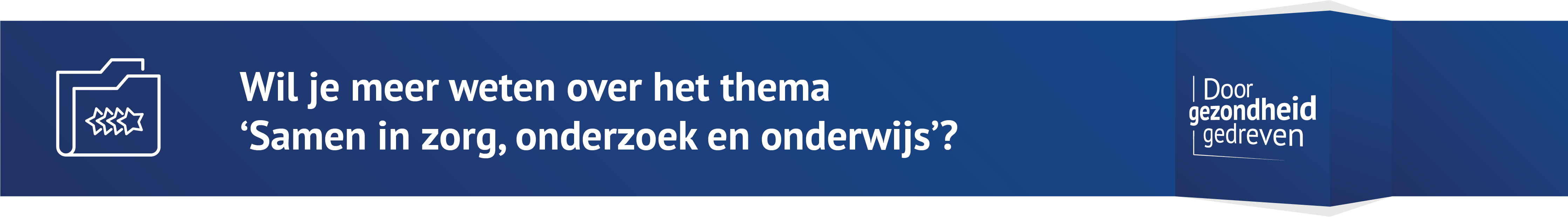 Strategie-Banner-Samen in zorg, onderzoek en onderwijs.png